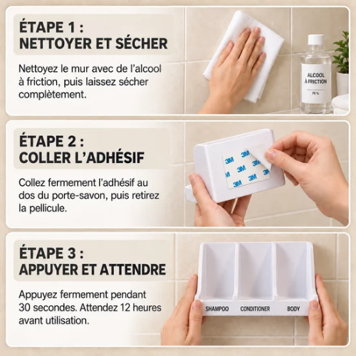 Guide d’installation du porte-savon mural adhésif en trois étapes